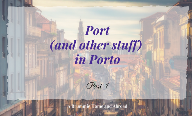 Port, Porto, Portugal (Part 1)
