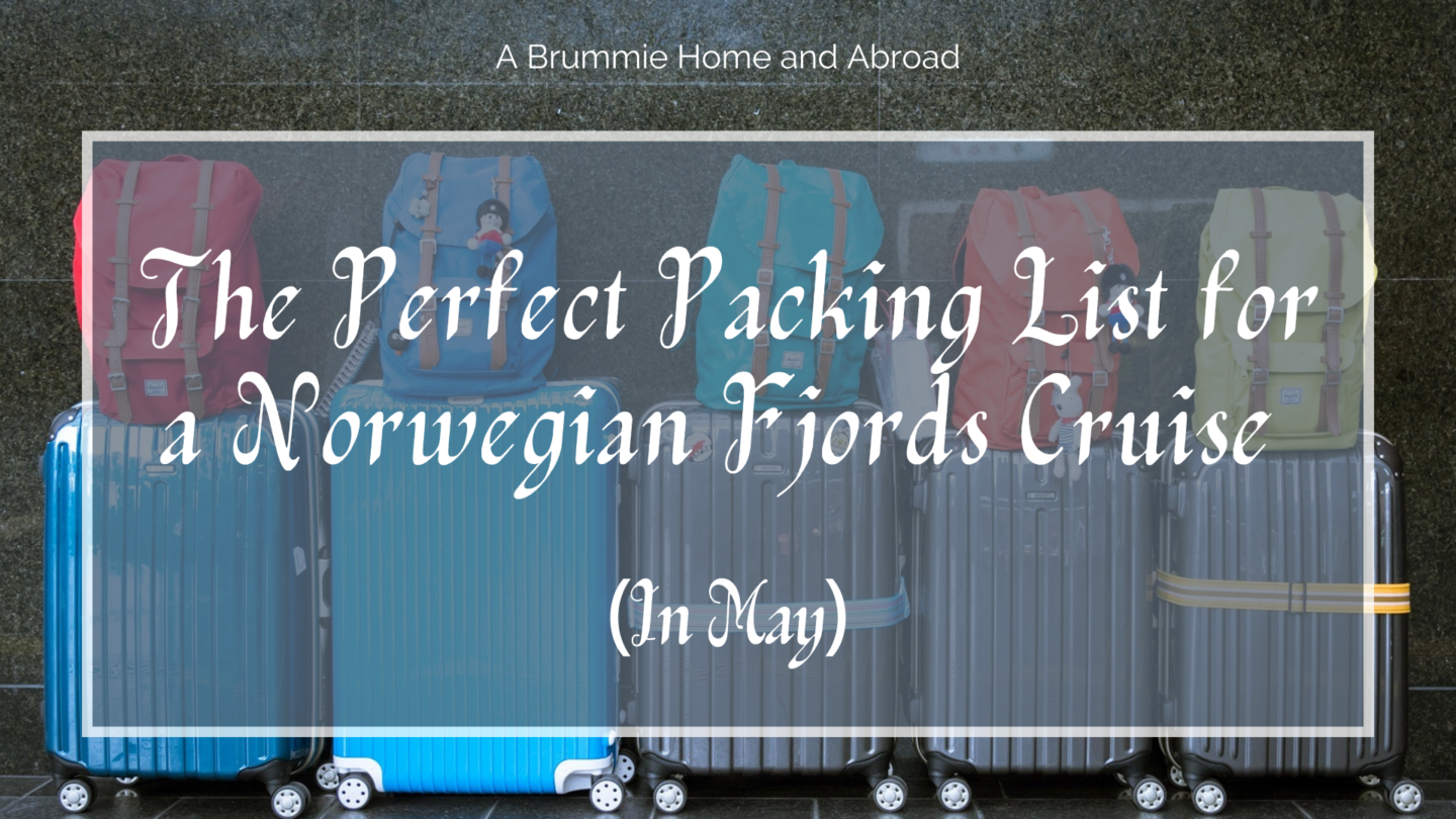 what to pack for norwegian fjords cruise in may